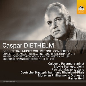 Caspar Diethelm - Orchestral Music, Vol. 1 - Concerto