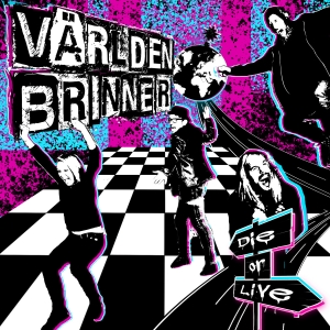 Världen Brinner - Världen Brinner
