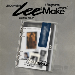 Lee Changsub - Lee  Make (Fragmenta Amoris)