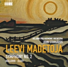 Madetoja - Symphony No 2 / Kullervo / Elegy