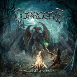 Corrosive - Wrath Of The Witch