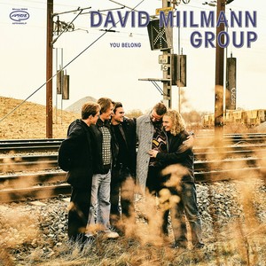 David Miilmann Group - You Belong