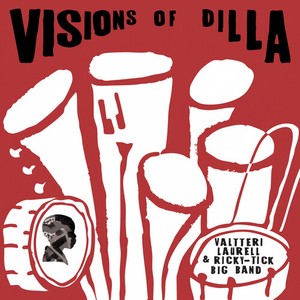 Laurell Valtteri - Visions Of Dilla