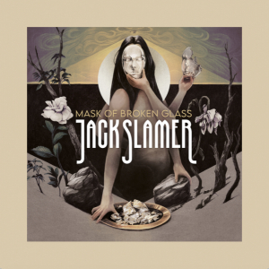 Slamer Jack - Mask Of Broken Glass