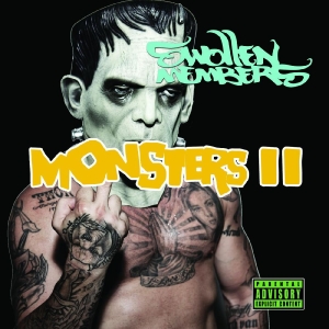 Swollen Members - Monsters Ll