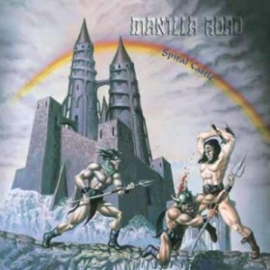 Manilla Road - Spiral Castle