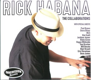 Rick Habana - The Collaborators