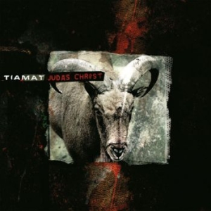 Tiamat - Judas Christ