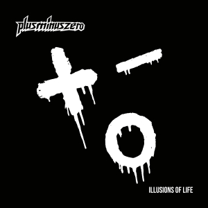 PlusMinusZero - Illusions of Life (Digipak CD)