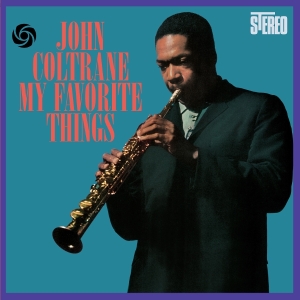 John Coltrane - My Favorite Things