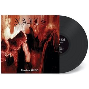 Nails - Abandon All Life (Vinyl Lp)