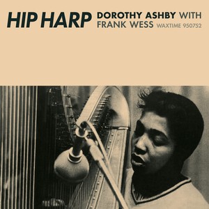 Dorothy Ashby - Hip Harp