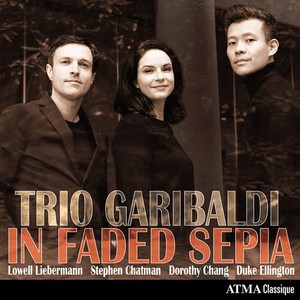 Trio Garibaldi - In Faded Sepia