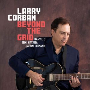 Larry Corban - Beyond The Grid