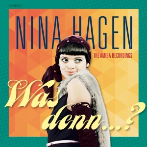 Nina Hagen - Was Denn?