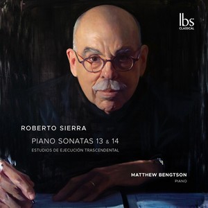 Sierra Roberto - Piano Sonatas 13 & 14