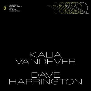 Kalia Vandever Dave Harrington - Evergreen