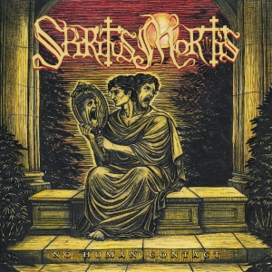 Spiritus Mortis - No Human Contact