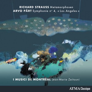 I Musici De Montréal Zeitouni Jea - Strauss: Metamorphosen & Pärt: Symp