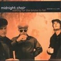 Midnight Choir - Wating For The Brick i gruppen Annet /  hos Bengans Skivbutik AB (573195)