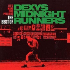 DEXY'S MIDNIGHT RUNNERS - LET'S MAKE THIS PRECIOUS - THE