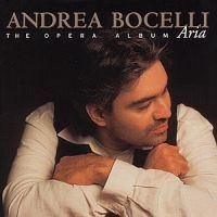 Bocelli Andrea Tenor - Aria - The Opera Album i gruppen CD / Klassisk hos Bengans Skivbutik AB (580753)