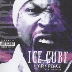 Ice Cube - War & Peace 2: Peace Disc