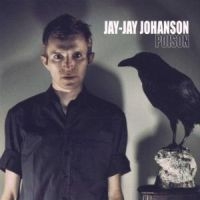 Jay Jay Johanson - Poison i gruppen Annet /  hos Bengans Skivbutik AB (590148)