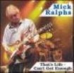 Ralphs Mick - That's Life i gruppen Annet /  hos Bengans Skivbutik AB (592722)