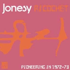 Jonesy - Ricochet (1972-73) i gruppen Annet /  hos Bengans Skivbutik AB (593380)