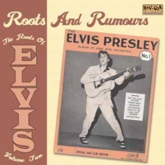 Roots Of Elvis - Vol 2 - V/A Vol.2 i gruppen CD hos Bengans Skivbutik AB (593835)