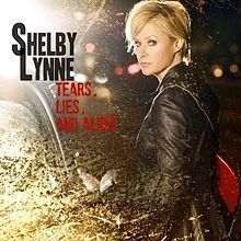 Lynne shelby - Tears, Lies And Alibis i gruppen Annet /  hos Bengans Skivbutik AB (595091)
