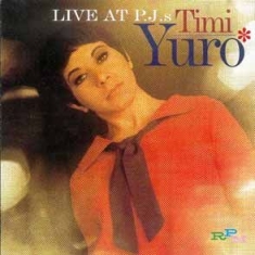 Yuro Timi - Live At Pj's i gruppen CD / Pop-Rock hos Bengans Skivbutik AB (595750)