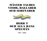 Herr T Och Alla Hans Spelmän - Mäster Taubes Visor, Ballader Och S i gruppen CD hos Bengans Skivbutik AB (600509)