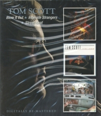Tom Scott - Blow It Out/Intimate Strangers/Stre