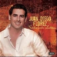 Florez Juan Diego Tenor - Sentimento Latino i gruppen CD hos Bengans Skivbutik AB (604559)