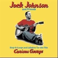 Jack Johnson - Curious George - Sing-A-Long i gruppen CD / Film/Musikkkal hos Bengans Skivbutik AB (604663)