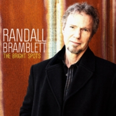 Bramblett Randall - Bright Spots