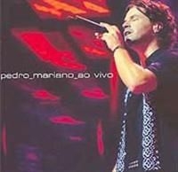 Mariano Pedro - Ao Vivo i gruppen Annet /  hos Bengans Skivbutik AB (607248)