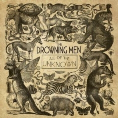 Drowning Men - All Of The Unknown