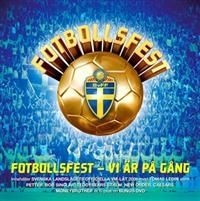 Various Artists - Fotbollsfest - Vi Är På Gång i gruppen CD / Rock hos Bengans Skivbutik AB (611976)