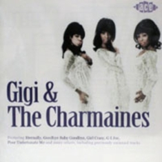Gigi And The Charmaines - Gigi & The Charmaines