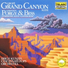 Cincinnati Pops Orch/Kunzel - Grofe: Grand Canyon Suite