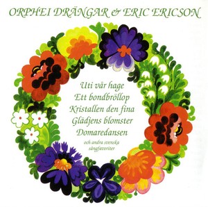 Orphei Drängar - Swedish Folk Songs