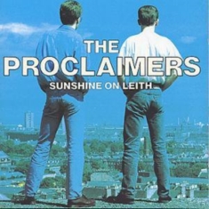 THE PROCLAIMERS - SUNSHINE ON LEITH