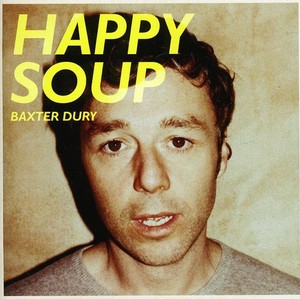 Baxter Dury - Happy Soup