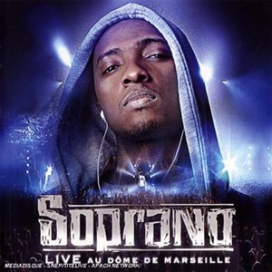 Soprano - Live Au Dôme De Marseille