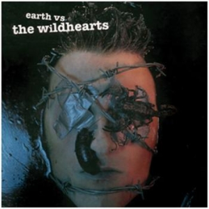 Wildhearts - Earth Vs The Wildhearts