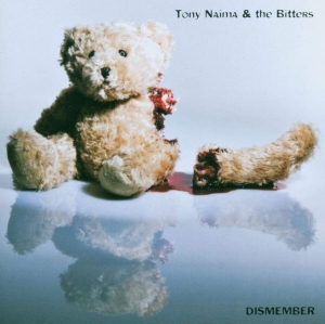 Naima Tony & The Bitters - Dismember