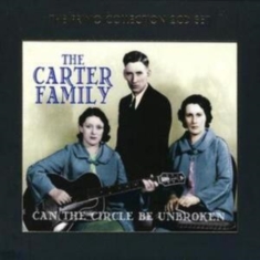Carter Family - Can The Circle Be Unbroken